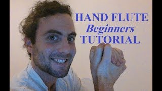 Hand Flute  Basic tutorial [upl. by Biernat]