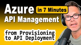 Azure API Management in 7 minutes from provisioning to API deployment  tutorial for beginners [upl. by Eelan259]