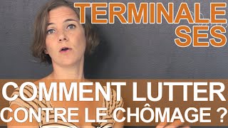 Comment lutter contre le chômage   SES  Terminale  Les Bons Profs [upl. by Mariellen]