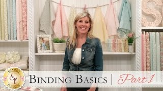 Binding Basics Part One  a Shabby Fabrics Quilting Tutorial [upl. by Zashin858]