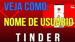 COMO CRIAR UM NOME DE USUÁRIO NO TINDER [upl. by Salazar150]