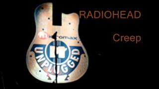 Radiohead  Creep MTV Unplugged Live amp Acoustic [upl. by Hujsak]