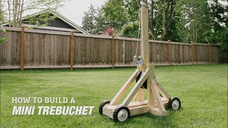 How to Build a DIY Mini Trebuchet [upl. by Ruford69]