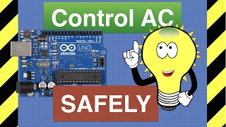 Control AC Devices with Arduino SAFELY  Relays amp Solid State Switches [upl. by Yeldah38]