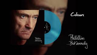 Phil Collins  Colours 2016 Remaster Turquoise Vinyl Edition [upl. by Lilak179]