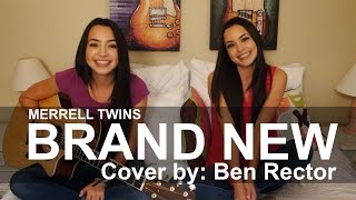 BRAND NEW  Merrell Twins cover by Ben Rector [upl. by Jamima]