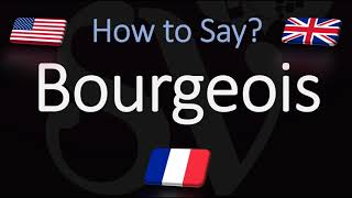 How to Pronounce Bourgeois CORRECTLY English amp French Pronunciation [upl. by Orlanta]