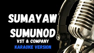 Sumayaw Sumunod Karaoke Version the Boyfriends [upl. by Enamrahc375]