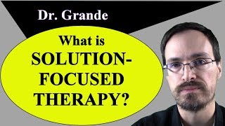 What is SolutionFocused Therapy SolutionFocused Brief Therapy [upl. by Assillam]