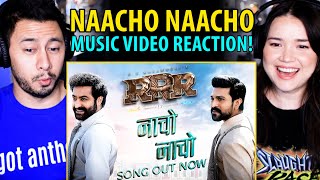 NAACHO NAACHO RRR Music Video Reaction [upl. by Fernande]