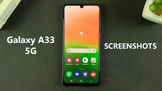 Samsung Galaxy A33 5G How To Take Screenshots [upl. by Ettevol]