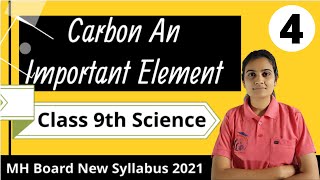 Carbon An Important Element Class 9th Science Part 4 [upl. by Yblek]