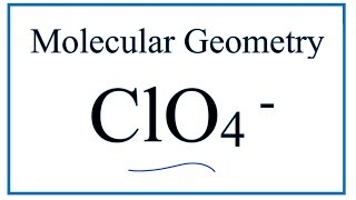 ClO4  Molecular Geometry  Shape and Bond Angles [upl. by Therron]