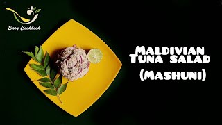 Maldivian Tuna Salad  Mashuni  Breakfast Recipe of Maldives  Easy to prepare  INDI COOKBOOK [upl. by Philan521]