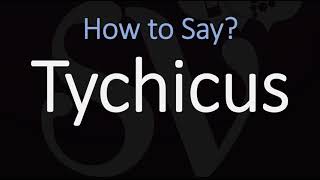 How to Pronounce Tychicus CORRECTLY [upl. by Norret]