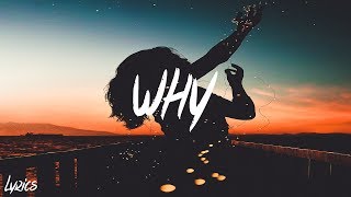 Bazzi  Why Lyrics  Lyric Video [upl. by Llertnauq]