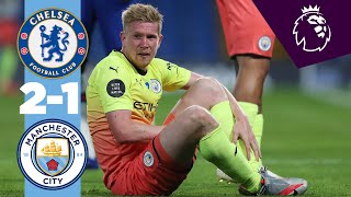 HIGHLIGHTS  Chelsea 21 Man City  Pulisic De Bruyne Willian [upl. by Dis]