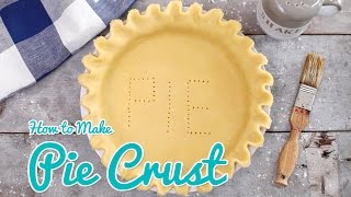 Make The Flakiest Buttery Pie Crust Recipe Every Time [upl. by Niarb]