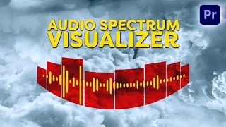 How to Create an AUDIO SPECTRUM VISUALIZER Premiere Pro Tutorial [upl. by Urbannai36]