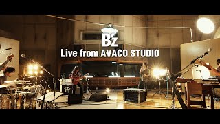 Bz Live from AVACO STUDIO [upl. by Costanzia]