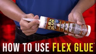 How To Use Flex Glue™ [upl. by Limber]