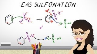 Aromatic Sulfonation Mechanism  EAS vid 5 By Leah4sci [upl. by Ratcliffe]