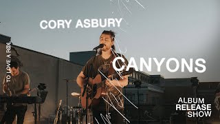 Canyons Live  Cory Asbury  To Love A Fool [upl. by Retsevlys47]