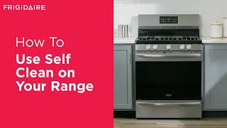 How To Use Self Clean On Your Range [upl. by Uol]