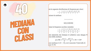 STATISTICA 40  Esercizio sulla mediana con classi [upl. by Ediva]