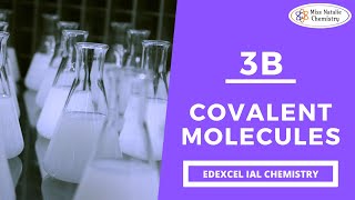 3B Covalent Molecules  Edexcel IAS Chemistry Unit 1 [upl. by Koziel]