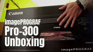 Unboxing Canon imagePROGRAF Pro300 Photo Printer [upl. by Esyahc728]