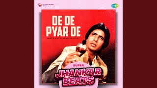 De De Pyar De  Super Jhankar Beats [upl. by Orimisac]