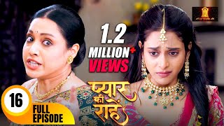 मामी ने निकाल दिया प्रिया को घर से बहार  Pyaar Kii Raahein  Todays Full Episode 16  Dangal TV [upl. by Heathcote]