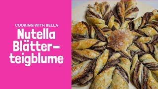 Nutella Blätterteigblume [upl. by Frick]