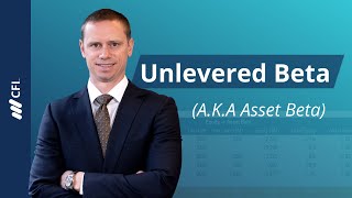 Unlevered Beta Asset Beta Explained [upl. by Katsuyama890]