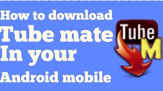 How to download tubemate [upl. by Hernandez857]