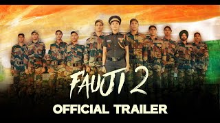 Fauji 2 Trailer  DDNational  Sandeep Singh  Gauahar Khan  Vicky Jain [upl. by Stephan652]