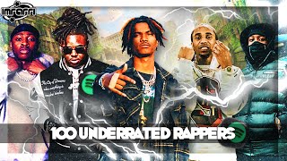 100 UNDERRATED RAPPERS 2023 [upl. by Nerradal]