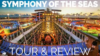 Symphony of the Seas Cruise Ship Tour and Review Updated [upl. by Aenat]