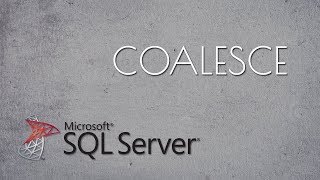 Coalesce In SQL Server  COALESCE TransactSQL [upl. by Matland231]