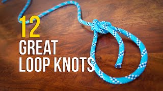 12 ESSENTIAL LOOP KNOTS  How to Tie a LOOP KNOT [upl. by Chalmer]