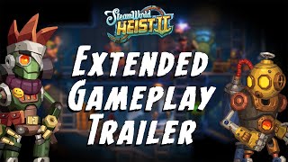 SteamWorld Heist II Extended Gameplay Trailer [upl. by Munshi120]