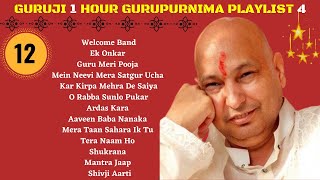 One Hour GURU JI Satsang Playlist 12  GURUJI GURUPURNIMA SPECIAL 4 🙏 Jai Guru Ji 🙏 Sukrana Guru Ji [upl. by Urd97]