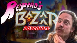 REVIEWING REYNADS NEW GAME THE BAZAAR [upl. by Suryt]