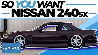 So You Want a Nissan 240sx [upl. by Jarlathus]