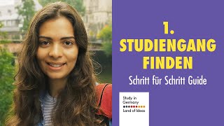 1 Studiengang und Hochschule finden  Study in Germany Schritt für Schritt Guide [upl. by Eltsirk56]