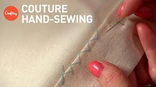 Couture Hand Sewing Stitches Couture Finishing Techniques [upl. by Paul]