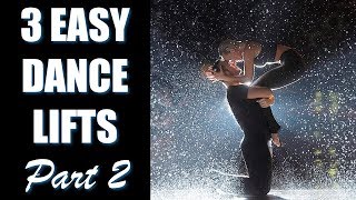 3 Easy Dance Lifts and Tricks Part 2 Partnering Tips Tutorial [upl. by Aserret]