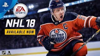 NHL 18  Launch Trailer  PS4 [upl. by Acassej947]