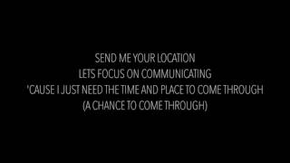 Khalid  Location Lyrics [upl. by Nathanil]